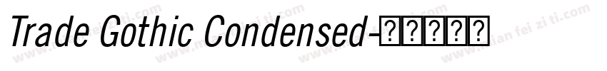 Trade Gothic Condensed字体转换